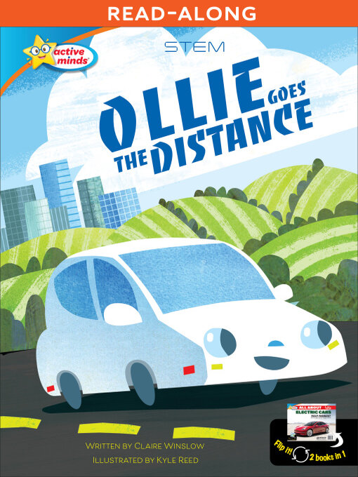 Title details for Ollie Goes the Distance / All About Electric Cars by Claire Winslow - Available